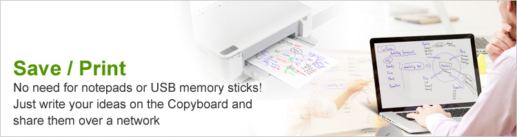 Save / Print : No need for notepads or USB memory sticks!